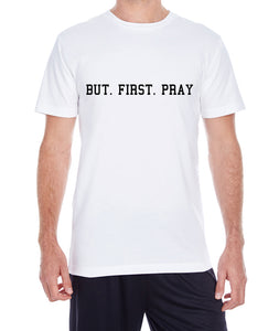 Men's But Pray Black T-Shirt - 5.3 oz