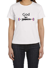 Ladies God Strenght, T-shirts - Christian Woman